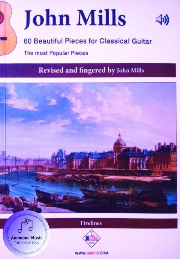 کتاب جان میلز شصت قطعه زیبا برای گیتار کلاسیک